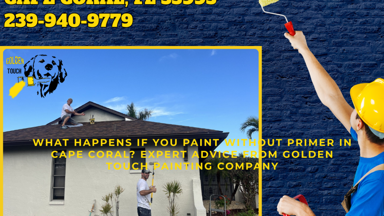 Best Painter Cape Coral - Golden Touch Painting Company