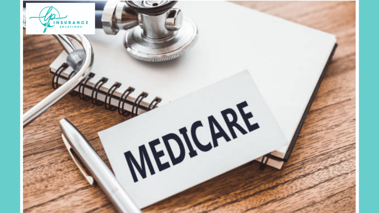 Medicare Enrollment - LP Insurance Solutions